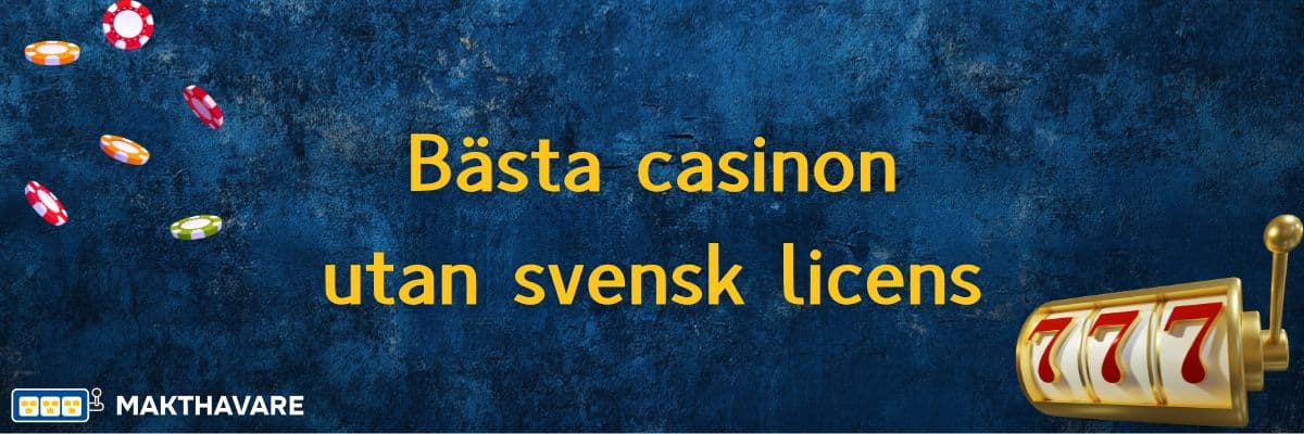 Följ med i världen av casino utan licens